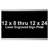 12 X 8 Thru 12 X 24 Signage