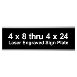 4 X 8 thru 4 X 24 Signage