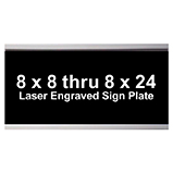 8 X 8 thru 8 X 24 Signage