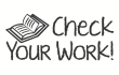 Discover CalStamp's "Check Your Work" stamps in Black, Blue, Red, Green, and Purple. Perfect for teachers and professionals. Order now to enhance your workflow!