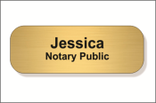 1 X 3" Notary Name Tag (2 Line)