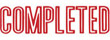 Get the 1026R 1-Color Title Stamp from CalStamp! Perfect for marking documents 'COMPLETED'. Order now for precise impressions. Impression Size: 1/2" x 1-5/8".