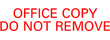 Get organized with the 1634 1-Color Title Stamp from CalStamp. Perfect for marking documents, it reads 'OFFICE COPY DO NOT REMOVE'. Order yours today!
